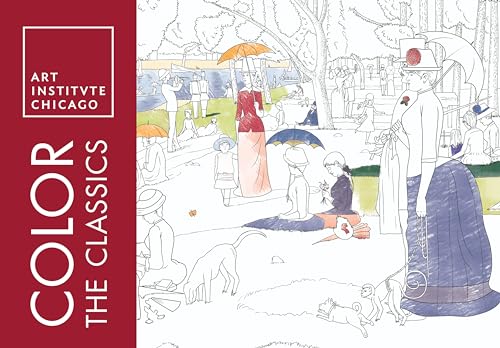 Color the Classics: The Art Institute of Chicago: (Adult Coloring Book) - Click to Buy