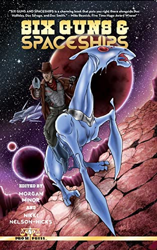 Six Guns and Spaceships - Click to Buy