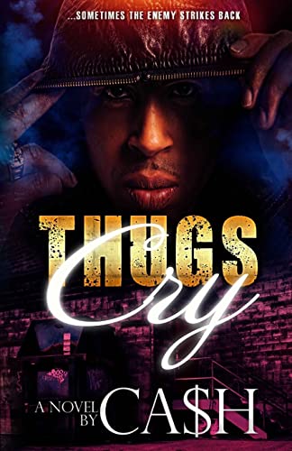 Thugs Cry - Click to Buy