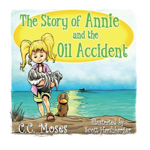 Annie and the Oil Accident - Click to Buy