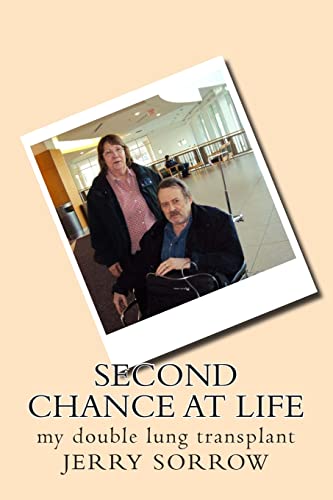 second chance at life: my double lung transplant - Click to Buy