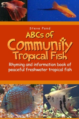 ABC's of Community Tropical Fish - Click to Buy