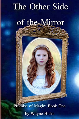 The Other Side of the Mirror (Promise of Magic) - Click to Buy