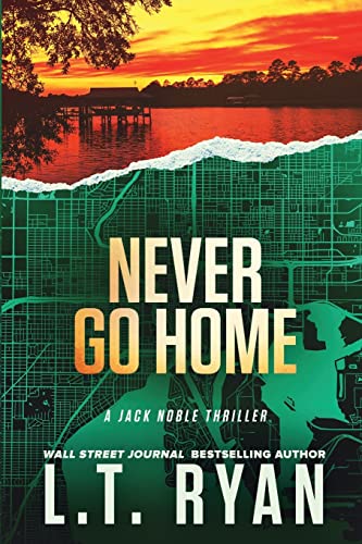 Never Go Home (Jack Noble) - Click to Buy