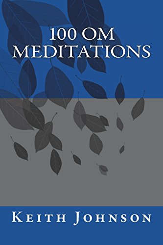 100 OM Meditations - Click to Buy