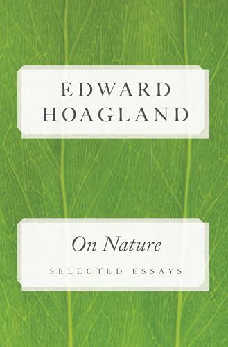 On Nature: Selected Essays - Click to Buy