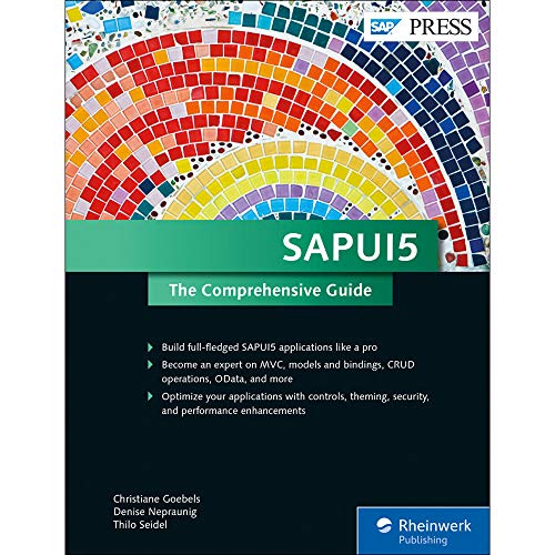 SAPUI5: The Comprehensive Guide (First Edition) (SAP PRESS) - Click to Buy