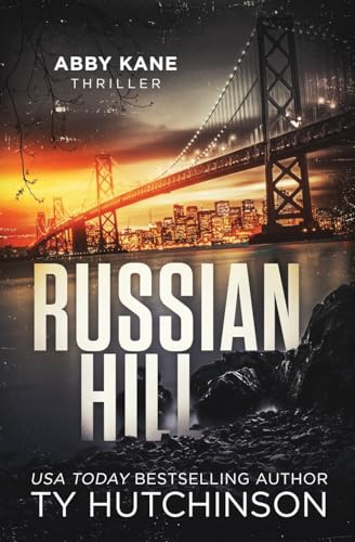 Russian Hill: Abby Kane FBI Thriller - Click to Buy