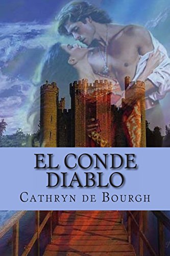 El conde diablo / The Devil Earl: Romance Erótico Medieval / Medieval Erotic Romance (Spanish Edition) - Click to Buy