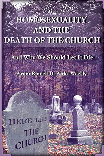 Homosexuality and the Death of the Church - Click to Buy