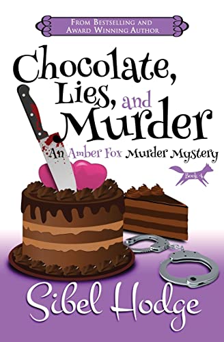Chocolate, Lies, and Murder (Amber Fox Mysteries book #4) - Click to Buy