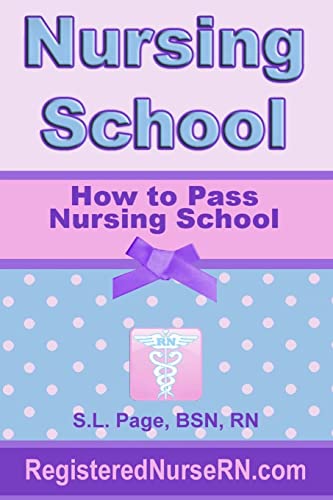 How to Pass Nursing School - Click to Buy