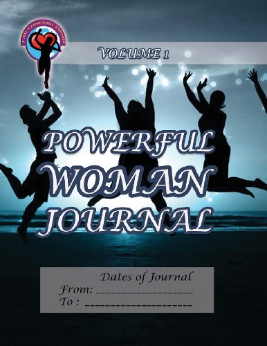 Powerful Woman Journal - Joyous Celebration: Volume 1 - Click to Buy