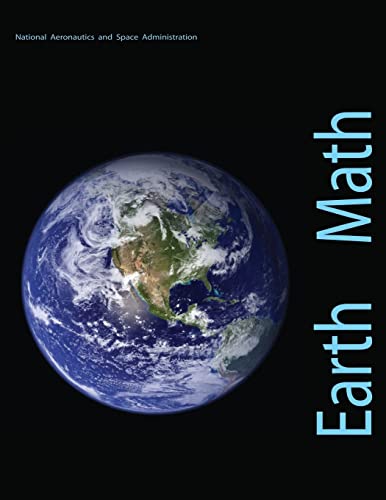 Earth Math: A Brief Mathematical Guide to Earth Science and Climate Change - Click to Buy