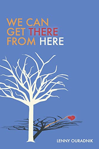 We Can Get There From Here - Click to Buy