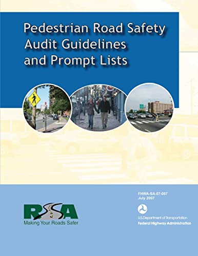 Pedestrian Road Safety Audit Guidelines and Prompt List - Click to Buy