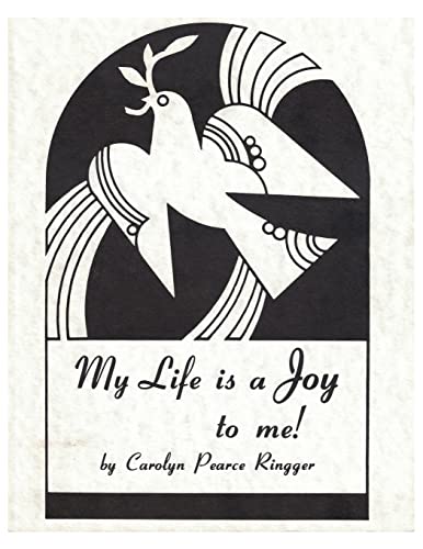 My Life Is a Joy to Me! - Click to Buy