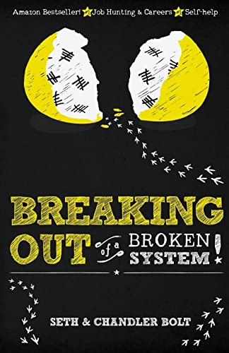 Breaking Out of a Broken System - Click to Buy