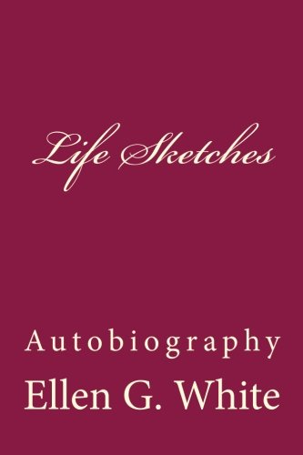 Life Sketches: A Biography - Click to Buy