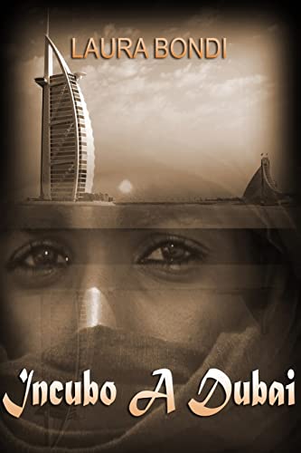 Incubo a Dubai (Italian Edition)