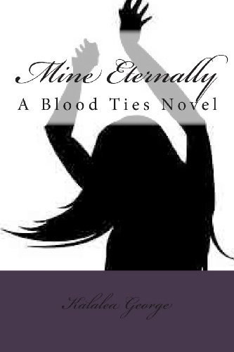 Mine Eternally: A Blood Ties Novel - Click to Buy