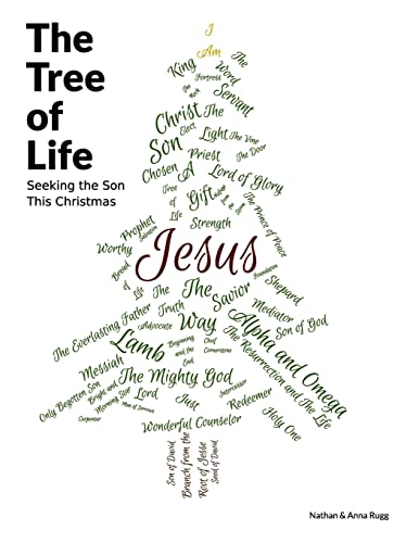 The Tree of Life: Seeking the Son This Christmas - Click to Buy