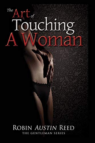 The Art of Touching A Woman - Click to Buy