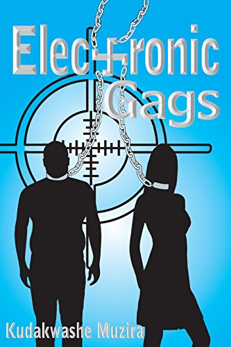 Electronic Gags: An American Dystopia - Click to Buy