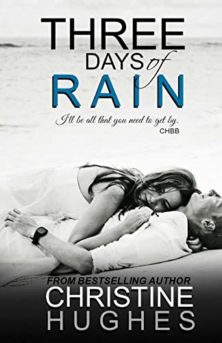 Three Days of Rain - Click to Buy