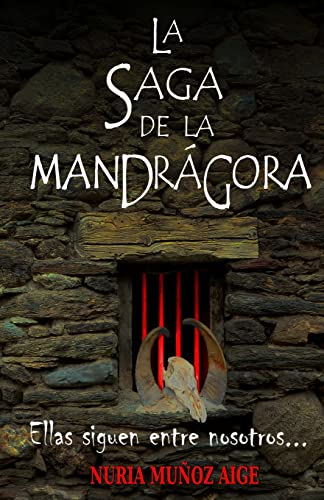 La saga de la mandrágora (Spanish Edition) - Click to Buy