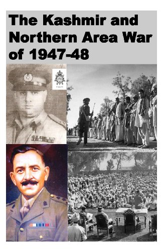 The Kashmir and Northern Area War of 1947-48 - Click to Buy