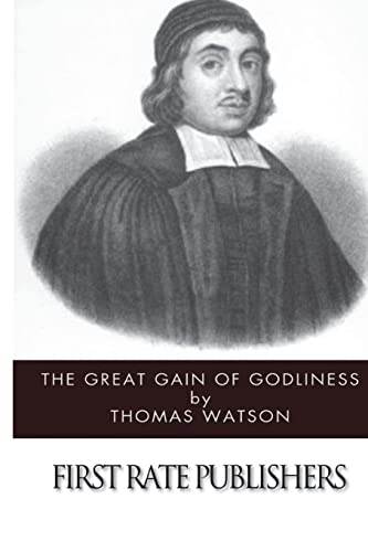 The Great Gain of Godliness - Click to Buy