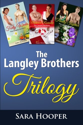 The Langley Brothers Trilogy - Click to Buy
