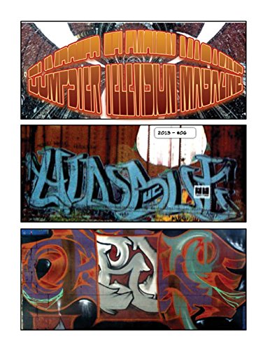 Dumpster Television Magazine: street mural graffiti arts: Volume 5 - Click to Buy