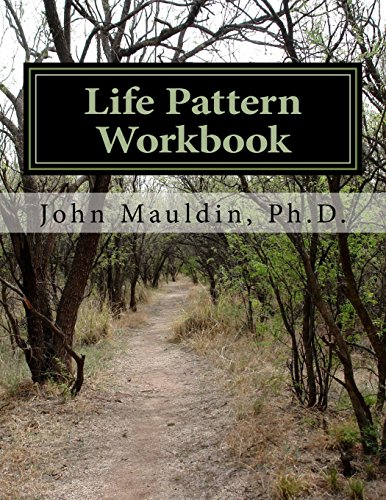 Life Pattern Workbook: Changing Life Patterns for Good - Click to Buy