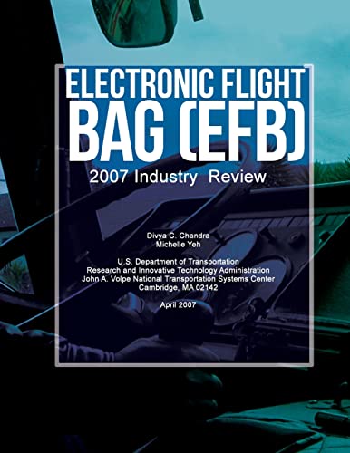 Electronic Flight Bag (EFB): 2007 Industry Review - Click to Buy