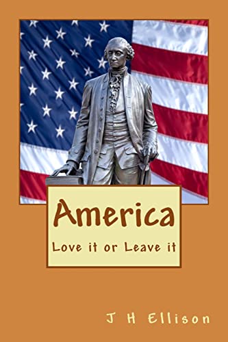 America: Love it or Leave it