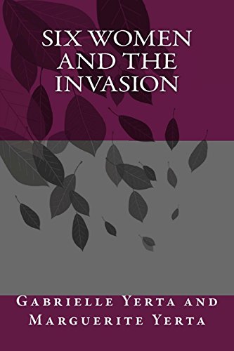 Six Women and the Invasion - Click to Buy