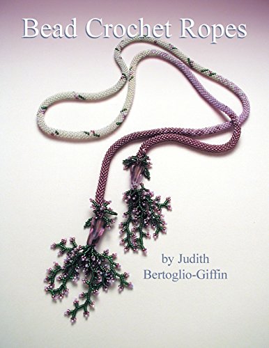 Bead Crochet Ropes: republished edition - Click to Buy