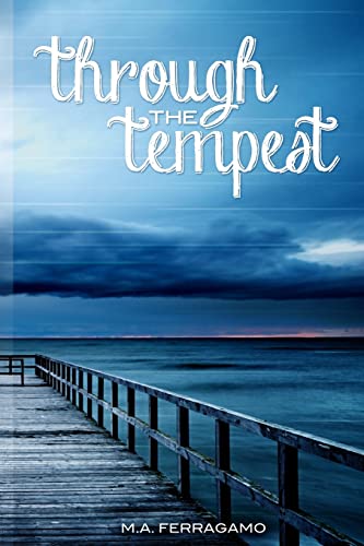 Through the Tempest - Click to Buy