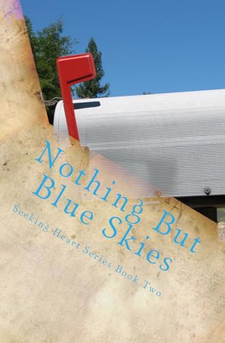 Nothing But Blue Skies - Click to Buy
