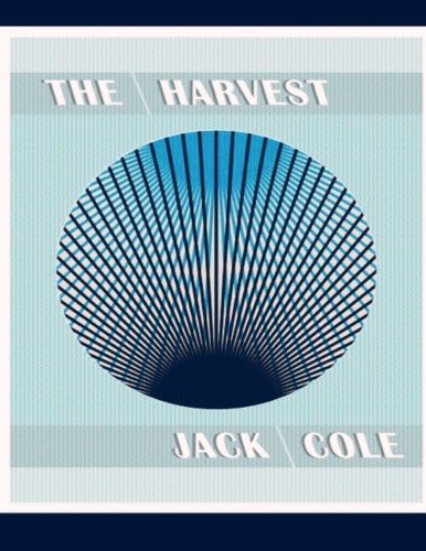 The Harvest: Conspiracy Manifesto - Click to Buy