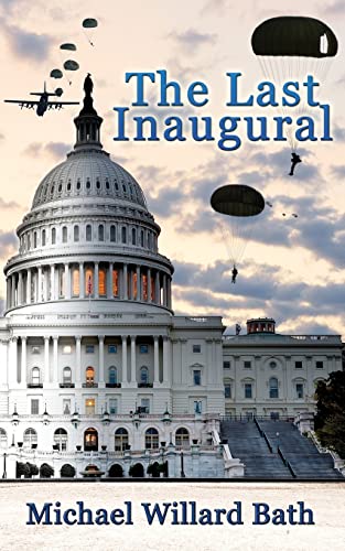 The Last Inaugural - Click to Buy