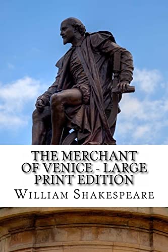 The Merchant of Venice - Large Print Edition: A Play - Click to Buy