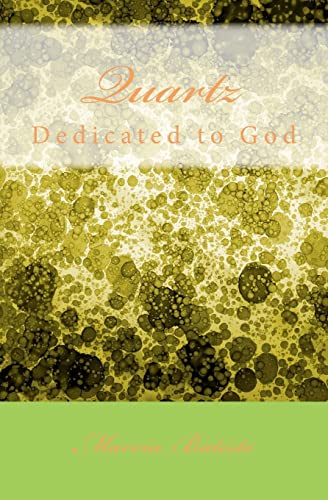 Quartz: Dedicated to God - Click to Buy