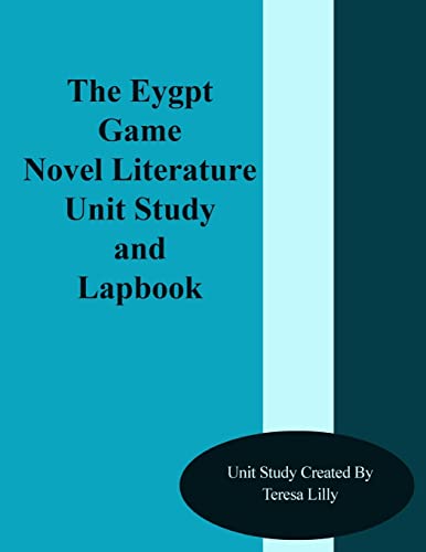 The Egypt Game Novel Literature Unit Study and Lapbook - Click to Buy