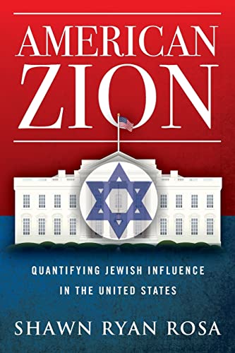 American Zion: Quantifying Jewish Influence in the United States