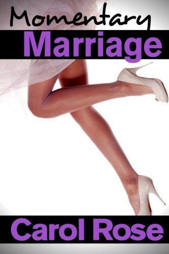 Momentary Marriage - Click to Buy
