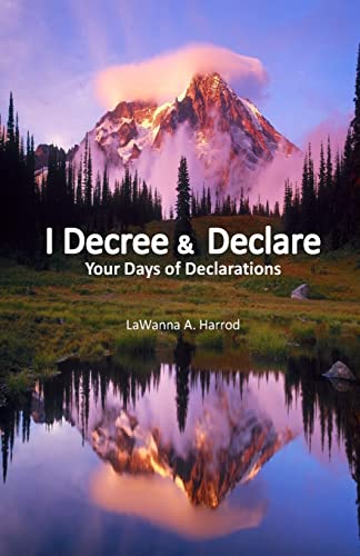 I Decree & Declare: Your Days of Declarations - Click to Buy