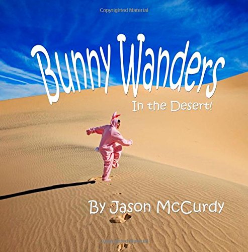 Bunny Wanders: In the Desert! - Click to Buy